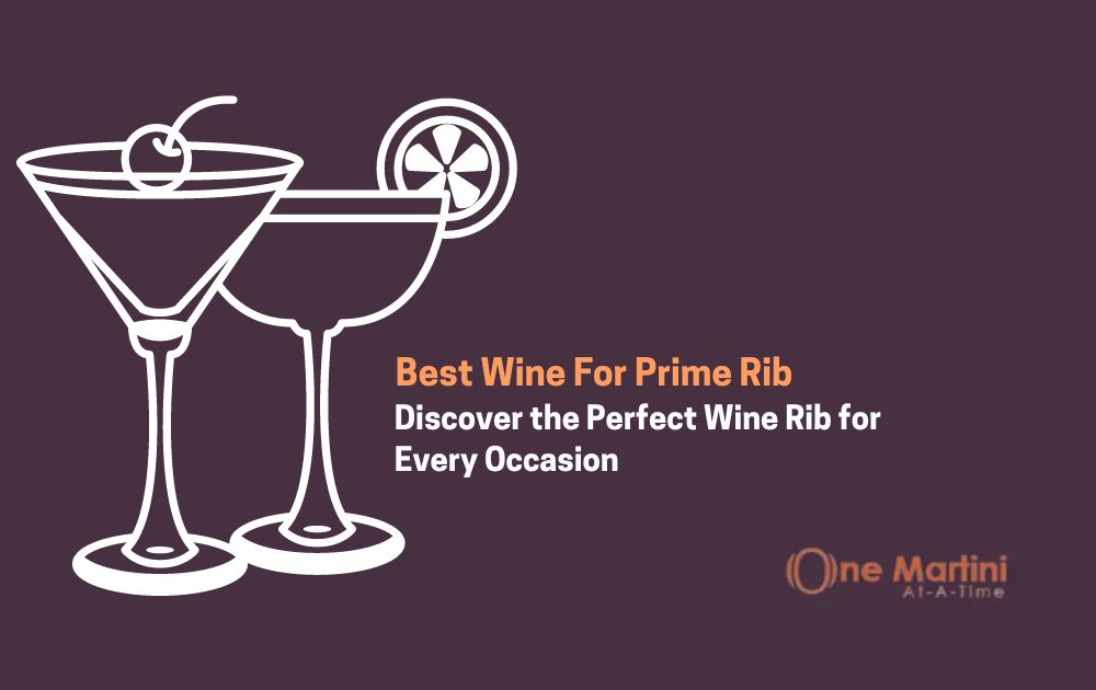 Best Wine For Prime Rib